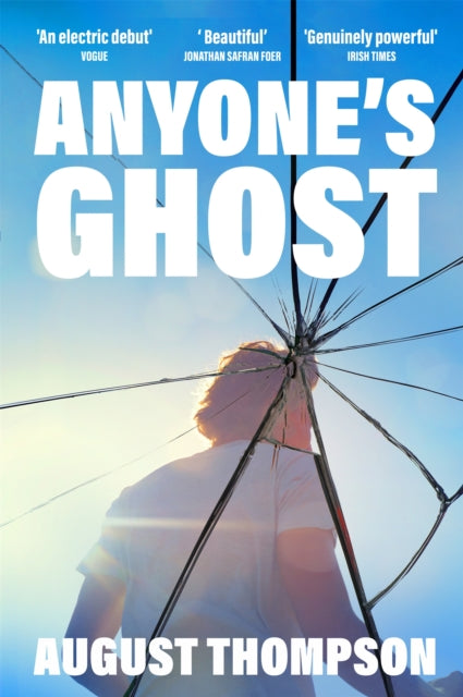 Anyone's Ghost - August Thompson