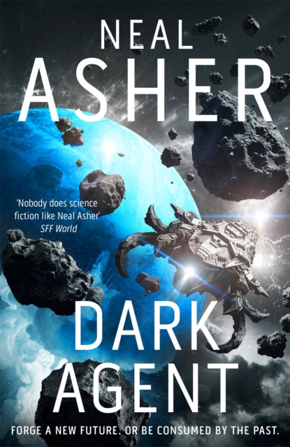 Front cover of Dark Agent by Neal Asher, hardback