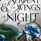 The Serpent and the Wings of Night