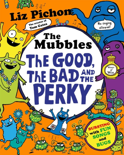 Front cover of The Mubbles: The Good, The Bad and the Perky by Liz Pichon, hardback