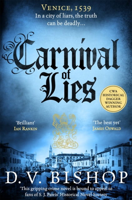 Carnival of Lies - D.V. Bishop