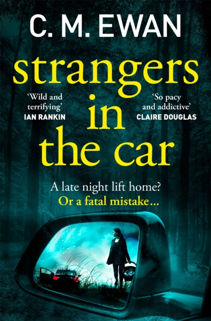 Strangers in the Car - C.M. Ewan