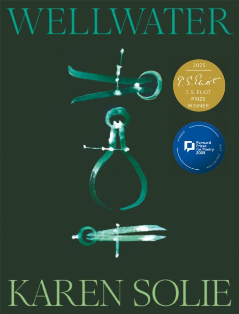 Wellwater - Karen Solie