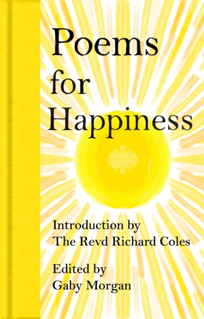 Poems for Happiness - Gaby Morgan