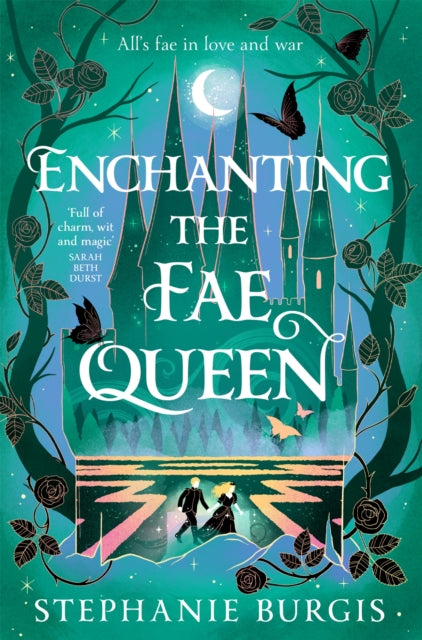 Enchanting the Fae Queen - Stephanie Burgis
