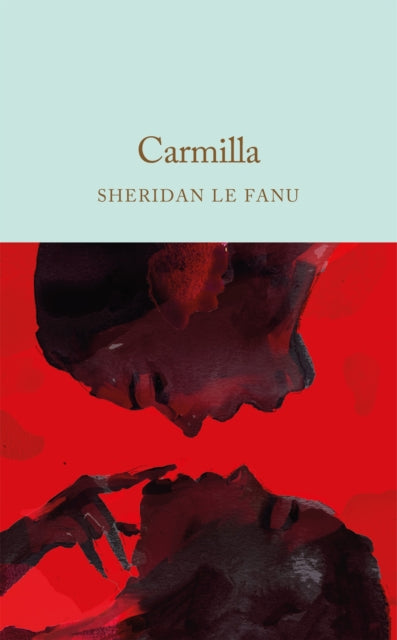 Carmilla - Sheridan Le Fanu