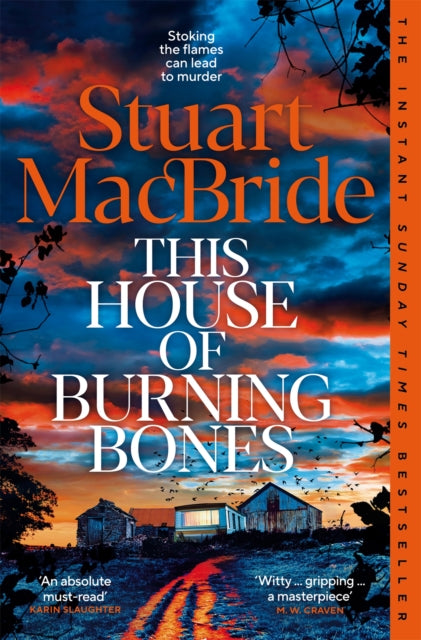 This House of Burning Bones - Stuart MacBride
