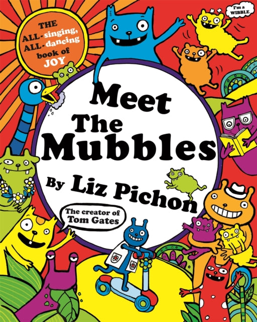 Meet the Mubbles - Liz Pichon