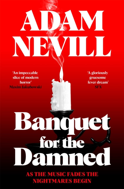 Banquet for the Damned - Adam Nevill