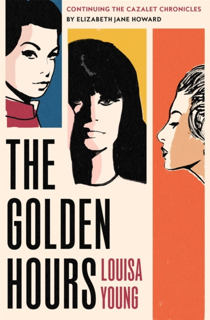 The Golden Hours - Louisa Young