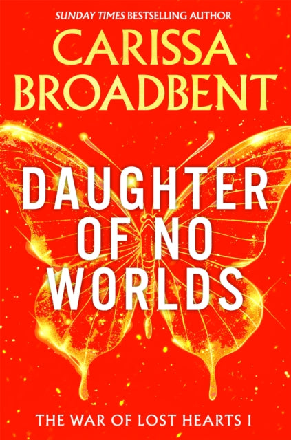 Daughter of No Worlds - Carissa Broadbent