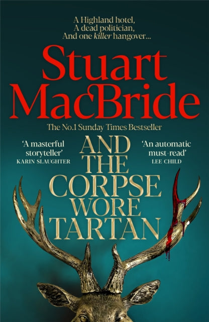 And the Corpse Wore Tartan - Stuart MacBride