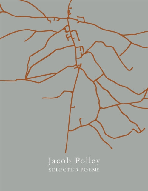 Selected Poems - Jacob Polley