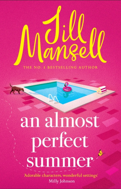 An Almost Perfect Summer : The brand new feel-good romantic read from the beloved bestselling author - Jill Mansell