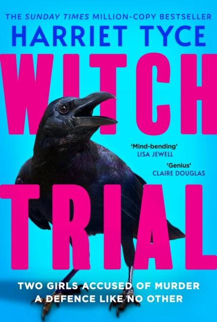Witch Trial : THE INSTANT SUNDAY TIMES BESTSELLER AND MOST SHOCKING THRILLER OF 2026, FROM THE MILLION-COPY SELLING AUTHOR - Harriet Tyce