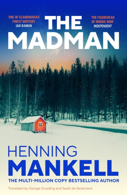 The Madman : A rediscovered classic from the multi-million copy bestselling author of the Wallander series - Henning Mankell