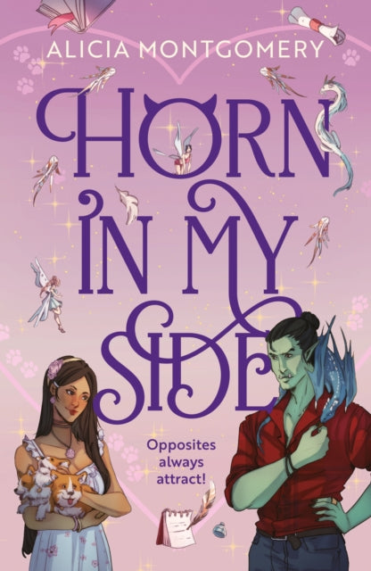 Horn in My Side : A new sweet and spicy, enemies-to-lovers monster romance perfect for fans of The Baby Dragon Cafe and Tusk Love!