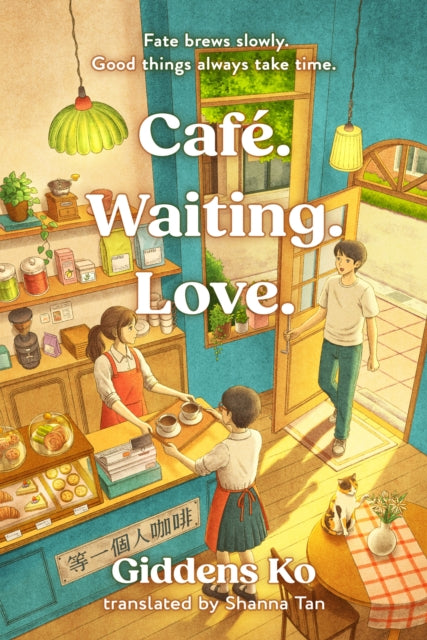 Cafe. Waiting. Love. - Giddens Ko