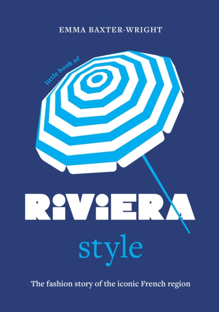 Front cover of Little Book of Riviera Style, hardback