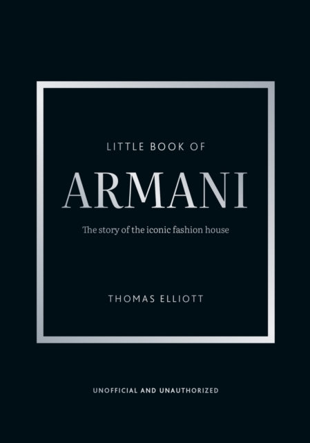 Front cover of Little Book of Armani by Thomas Elliott, hardback