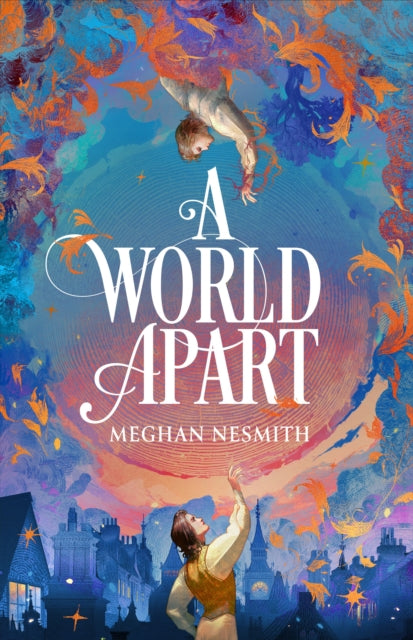 A World Apart - Meghan Nesmith
