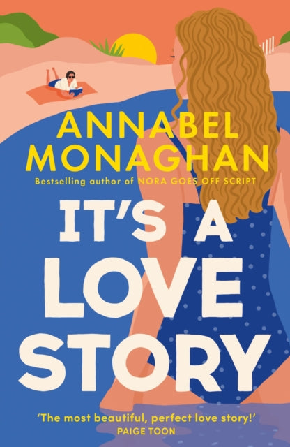 It's a Love Story : the heart-warming and joyful must-read romance for 2025 - Annabel Monaghan