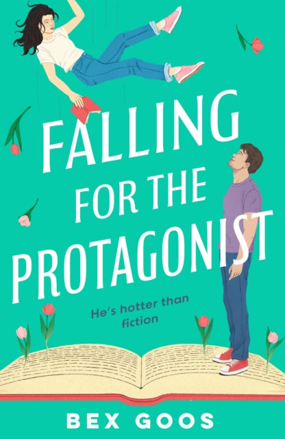 Falling for the Protagonist - Rebecca Goos