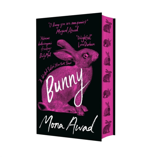 Bunny : The stunning new special edition of the iconic weird girl book - Mona Awad