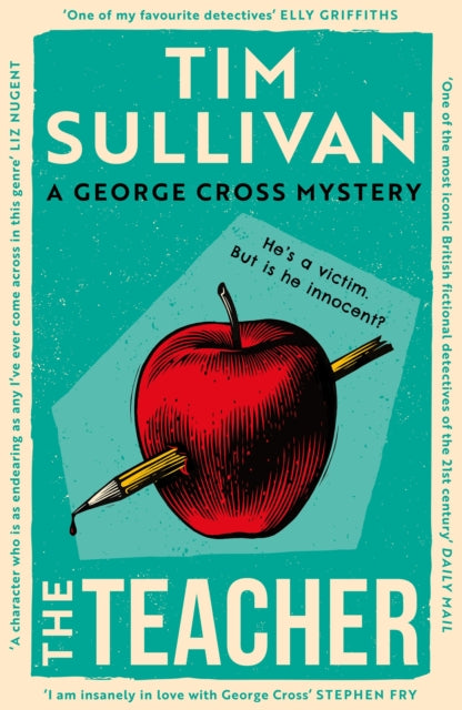 Front cover of The Teacher by Tim Sullivan, paperback