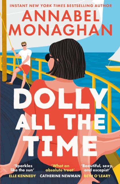 Dolly All the Time : The new unmissable swoonworthy romance for summer 2026 - Annabel Monaghan
