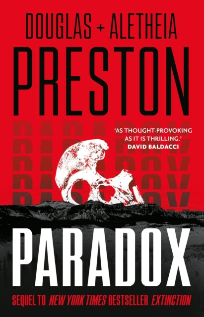 Paradox : a twisty supernatural-themed thriller and sequel to New York Times bestselling novel Extinction - Douglas Preston