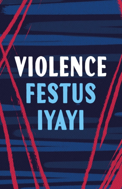 Violence - Festus Iyayi