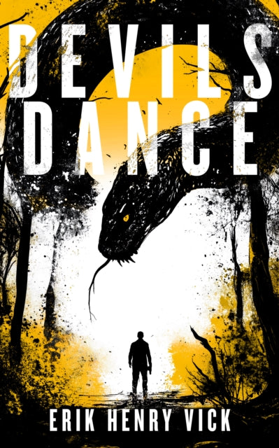 Devils Dance : A Supernatural Thriller