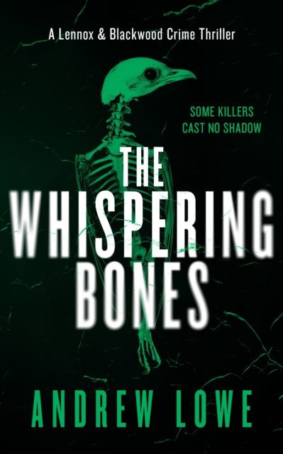 The Whispering Bones - Andrew Lowe