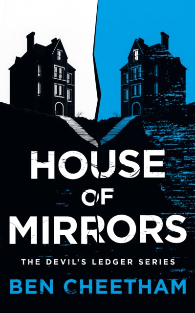House Of Mirrors - Ben Cheetham