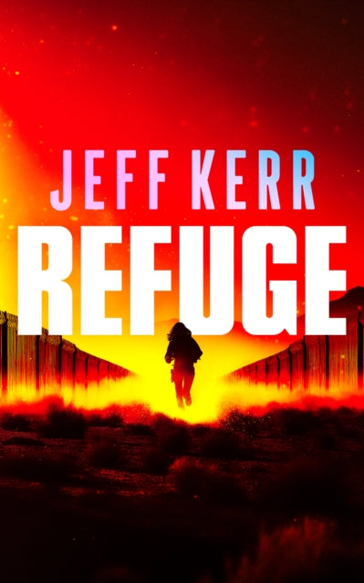Refuge - Jeff Kerr