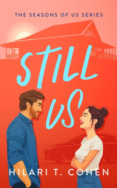 Still Us : A Cape Cod Romance About Love and Loyalty - Hilari T. Cohen