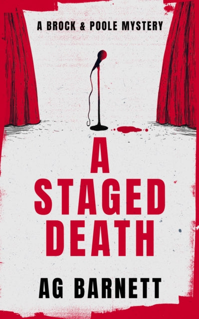 A Staged Death: An absolutely unputdownable cozy mystery novel - A.G. Barnett