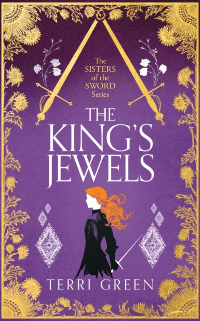The King's Jewels : An Adventurous Historical Romance - Terri Green