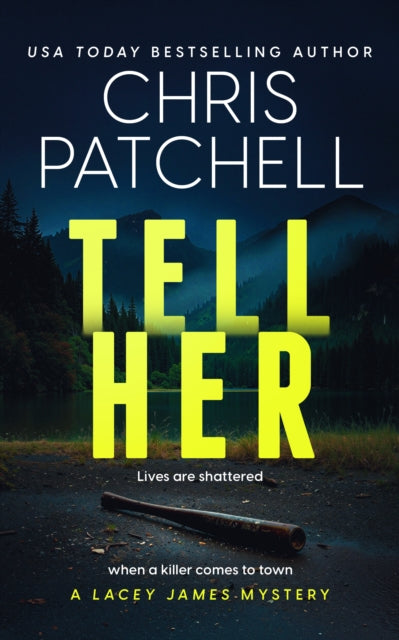 Tell Her - Chris Patchell