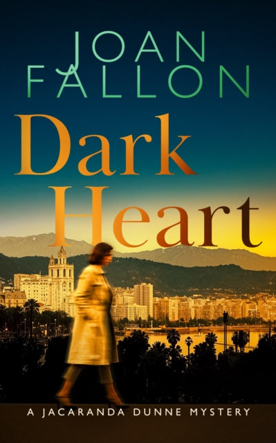 Dark Heart : A Mediterranean Crime Mystery - Joan Fallon