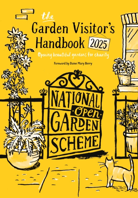 The Garden Visitors Handbook 2025 : Opening beautiful gardens for charity