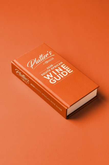 Platter's South African Wine Guide 2026 - Philip van Zyl