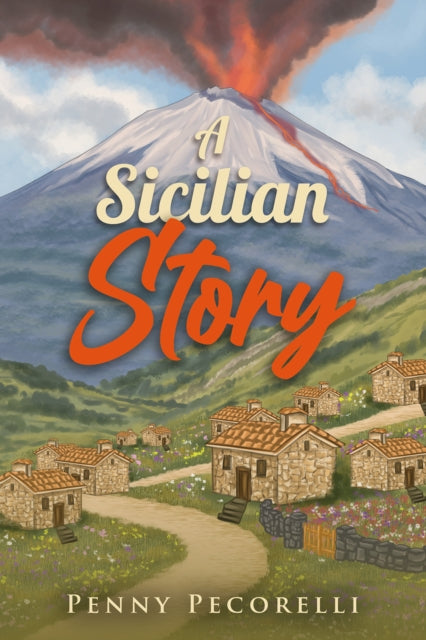 A Sicilian Story - Penny Pecorelli