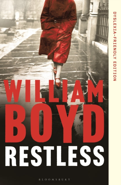 Restless : Dyslexia-Friendly Edition - William Boyd