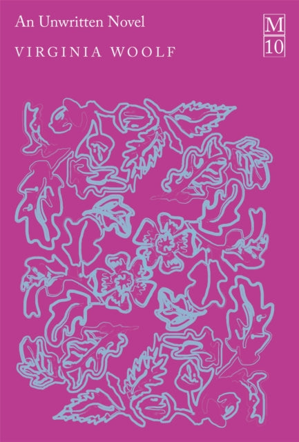 An Unwritten Novel - Virginia Woolf