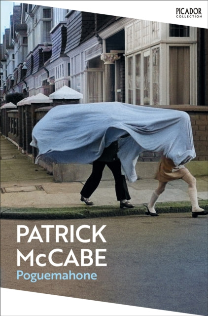 Poguemahone - Patrick McCabe