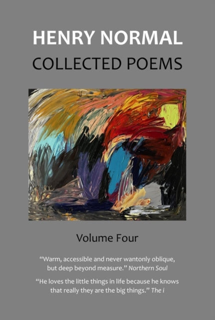 Collected Poems, Volume Four - Henry Normal