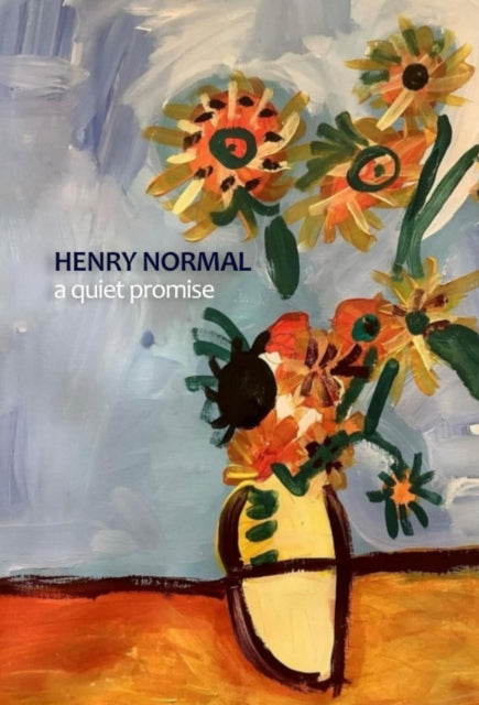 A Quiet Promise - Henry Normal