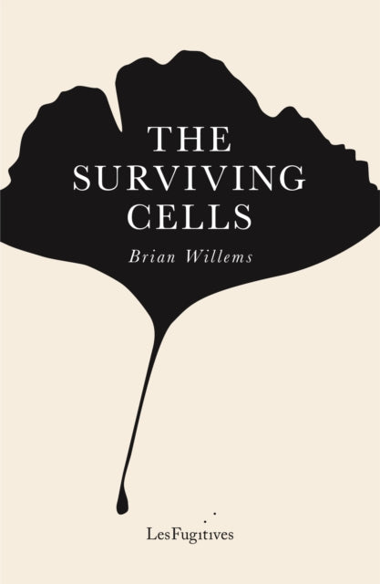 The Surviving Cells - Brian Willems